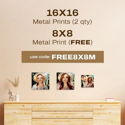 16x16 Metal Prints (2 qty), 8x8 Metal Print (FREE) - Use Code: FREE8X8M